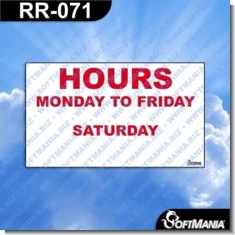 Read full article Premade Sign - HOURS MONDAY TO FRIDAY SATURDAY